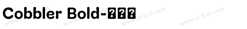 Cobbler Bold字体转换